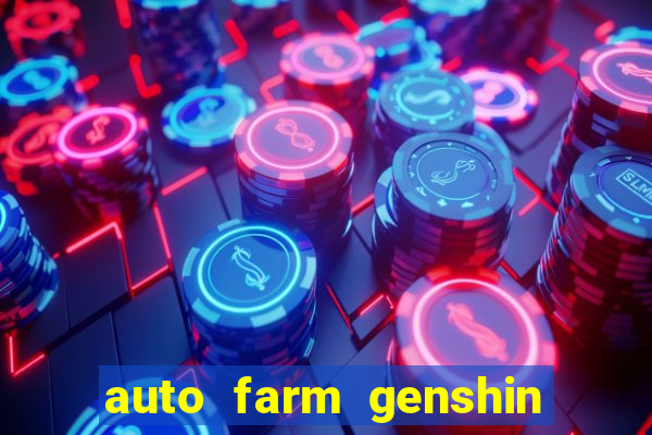 auto farm genshin impact mobile